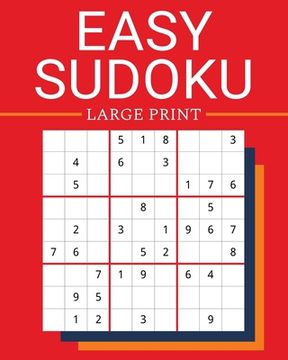 Easy Large Print Sudoku Puzzle Book for Adults: 90 Brain Stimulating Beginner Games to Improve Memory and Keep Your Mind Sharp