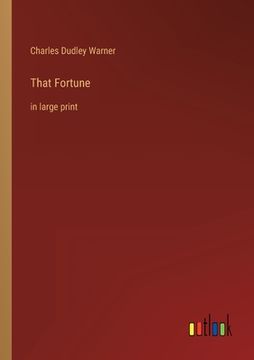 portada That Fortune: in large print (en Inglés)