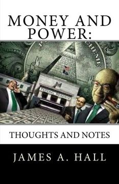 portada Money and Power: Thoughts and Notes