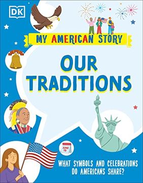 portada Our Traditions: What Symbols and Celebrations do Americans Share? (in English)