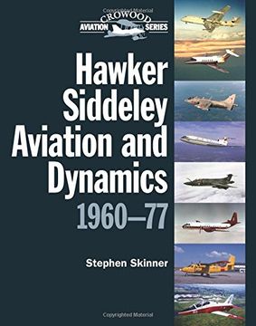 portada Hawker Siddeley Aviation and Dynamics 1960-77 (Crowood Aviation) (en Inglés)