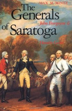portada The Generals of Saratoga: John Burgoyne and Horatio Gate (in English)