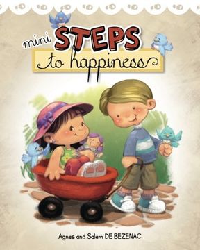 portada Mini Steps to Happiness: Growing Up With the Fruit of the Spirit