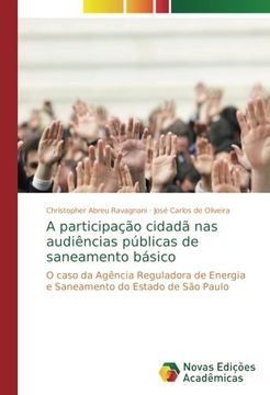 portada A participação cidadã nas audiências públicas de saneamento básico: O caso da Agência Reguladora de Energia e Saneamento do Estado de São Paulo
