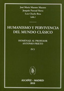 portada Humanismo y pervivencia del mundo clásico. Homenaje al profesor Antonio Prieto IV.5, rústica