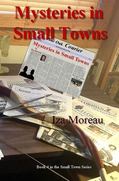portada Mysteries in Small Towns: (Small Town Series, Number 4) (in English)