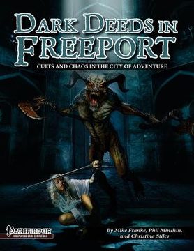 portada Dark Deeds in Freeport (Pathfinder RPG) (en Inglés)