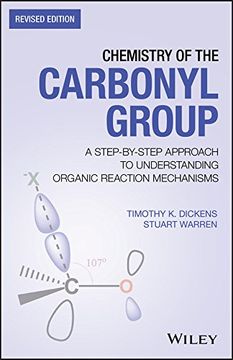 portada Chemistry of the Carbonyl Group: A Step-By-Step Approach to Understanding Organic Reaction Mechanisms