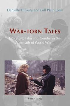 portada War-torn Tales: Literature, Film and Gender in the Aftermath of World War II (en Inglés)