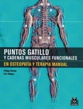 portada Puntos Gatillo y Cadenas Musculares Funcionales en Osteopatía y Terapia Manual (Bicolor). (Medicina)