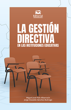 portada GESTION DIRECTIVA EN LAS INSTITUCIONES EDUCATIVAS, LA