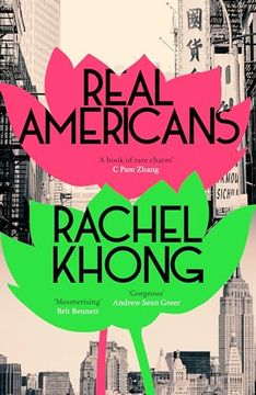 portada Real Americans de Rachel Khong(Random House uk Ltd) (en Inglés)