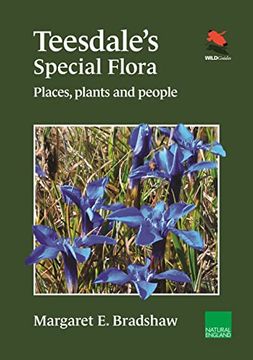 portada Teesdale's Special Flora: Places, Plants and People (in English)