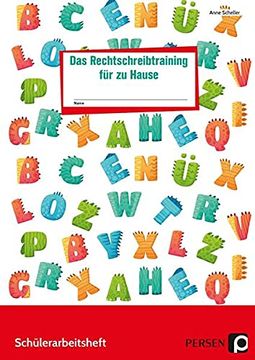 portada Das Rechtschreibtraining für zu Hause: Rechtschreibdefizite Mithilfe der Neusten Strategi en und Digitaler Übungen Abbauen (4. Und 5. Klasse) (en Alemán)