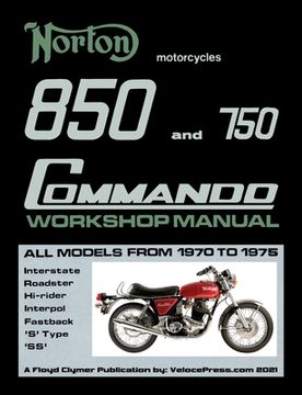 portada Norton 850 and 750 Commando Workshop Manual All Models from 1970 to 1975 (Part Number 06-5146) (en Inglés)