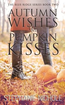 portada Autumn Wishes and Pumpkin Kisses
