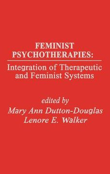 portada feminist psychotherapies: integration of therapeutic and feminist systems (in English)