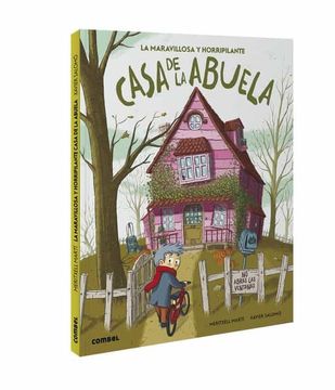 portada La Maravillosa y Horripilante Casa de la Abuela (in Spanish)