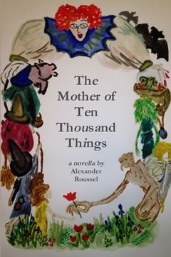 portada The Mother of Ten Thousand Things (in English)