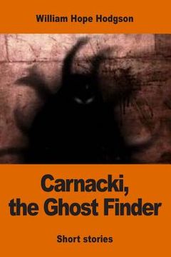 portada Carnacki, the Ghost Finder (en Inglés)