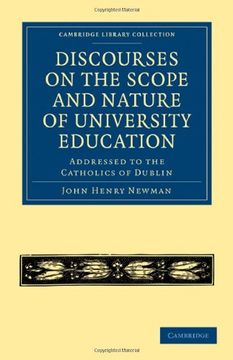 portada Discourses on the Scope and Nature of University Education (Cambridge Library Collection - Education) (in English)