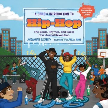 portada A Child's Introduction to Hip-Hop: The Beats, Rhymes, and Roots of a Musical Revolution (a Child's Introduction Series) (en Inglés)
