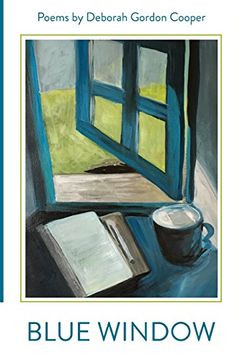 portada Blue Window: Poems by Deborah Gordon Cooper (in English)
