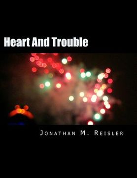 portada Heart And Trouble: A group of poems (en Inglés)