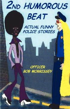 portada 2nd humorous beat actual funny police stories (in English)