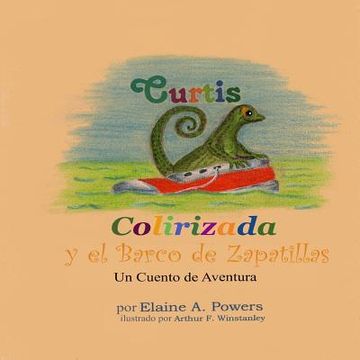 portada Curtis Colirizada y el Barco de Zapatillas: Un Cuento de Aventura