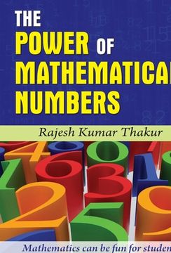 portada The Power of Mathematical Numbers (en Inglés)