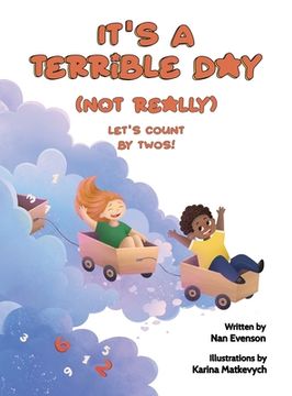 portada It's a Terrible Day (Not Really): Let's Count by Twos! (en Inglés)
