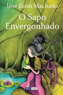 portada O Sapo Envergonhado (Portuguese Edition)