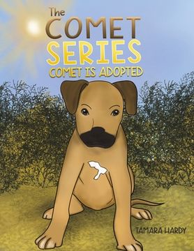 portada The Comet Series: Comet is Adopted 