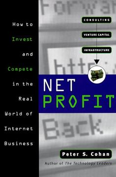 portada Net Profit: How to Invest and Compete in the Real World of Internet Business