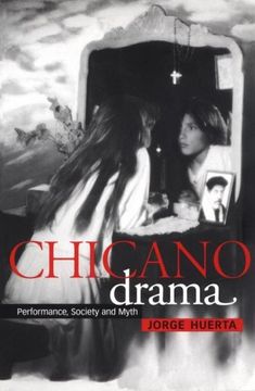 portada Chicano Drama Paperback: Performance, Society and Myth (Cambridge Studies in American Theatre and Drama) (en Inglés)
