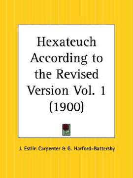 portada hexateuch according to the revised version part 1 (en Inglés)