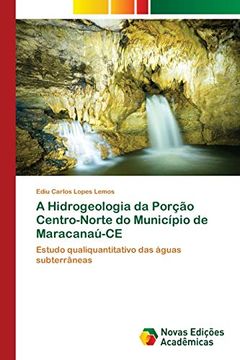 portada A Hidrogeologia da Porção Centro-Norte do Município de Maracanaú-Ce
