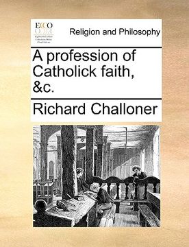 portada a profession of catholick faith, &c. (en Inglés)