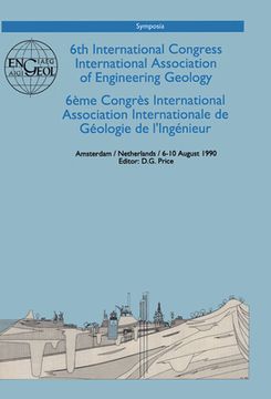 portada 6th International Congress International Association of Engineering Geology, Volume 6 (Out of 6): Proceedings / Comptes-Rendus, Amsterdam, Netherlands (en Inglés)