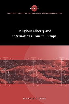portada Religious Liberty and International law in Europe (Cambridge Studies in International and Comparative Law) (en Inglés)