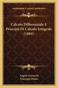 portada Calcolo Differenziale E Principii Di Calcolo Integrale (1884) (in Italian)