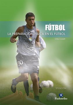 portada Preparación Física en el Fútbol, la (Deportes) (in Spanish)