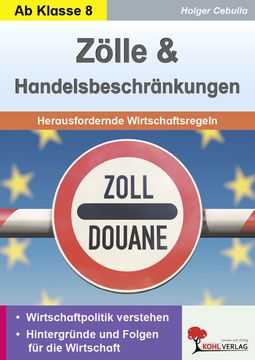 portada Zlle und Handelsbeschrnkungen: Herausfordernde Wirtschaftsregeln (en Alemán)