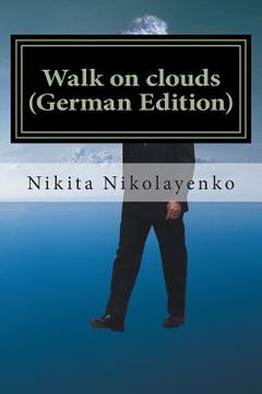 portada Walk on clouds (German Edition) (en Alemán)