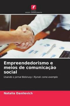portada Empreendedorismo e Meios de Comunica��O Social: Usando o Jornal Belorusy i Rynok Como Exemplo