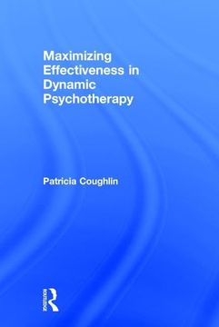 portada Maximizing Effectiveness in Dynamic Psychotherapy (in English)