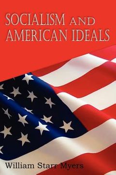 portada socialism and american ideals (en Inglés)