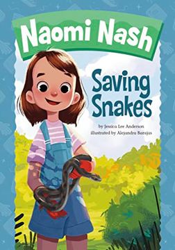portada Naomi Nash Saving Snakes (in English)