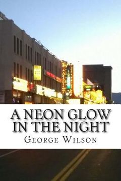 portada A neon glow in the night (en Inglés)